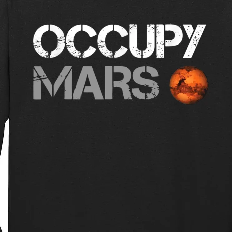 Occupy Mars Tall Long Sleeve T-Shirt