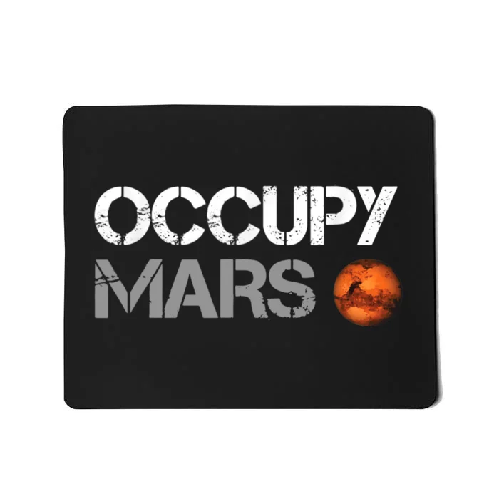 Occupy Mars Mousepad