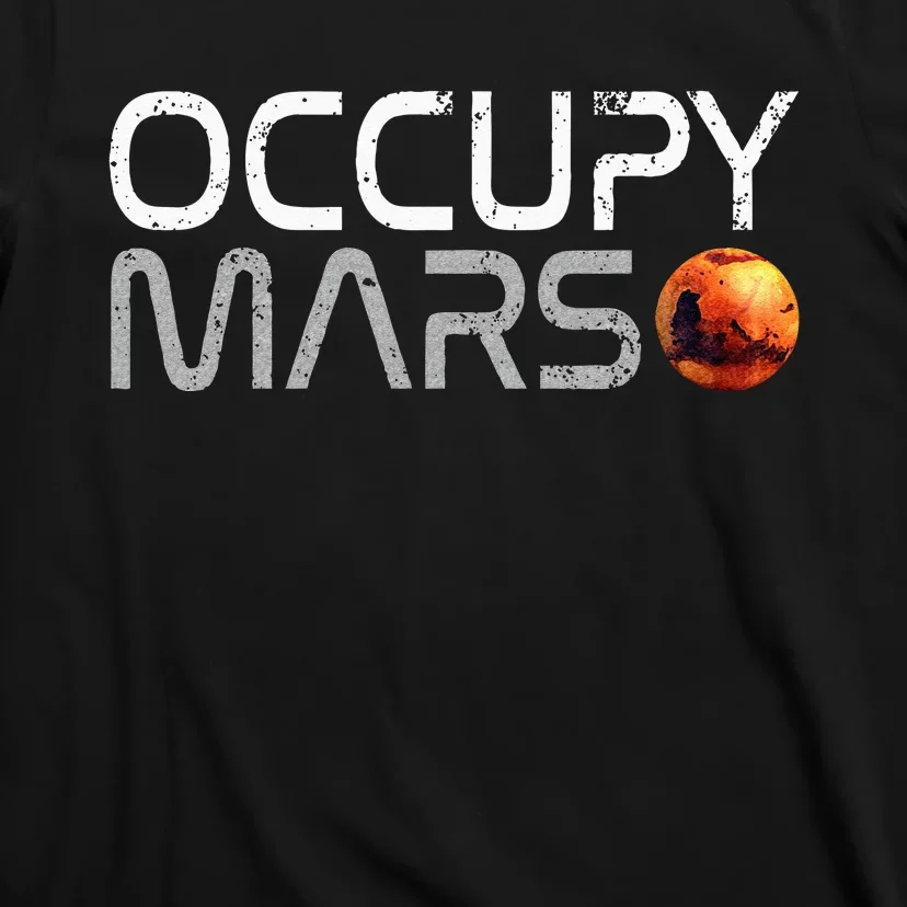 Occupy Mars T-Shirt