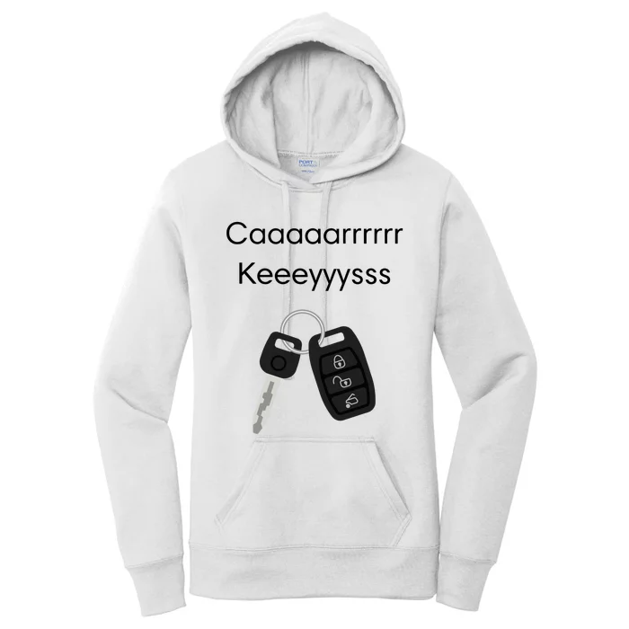 Our Most Popular Request Has Arrived Cashs Car Keys Women's Pullover Hoodie