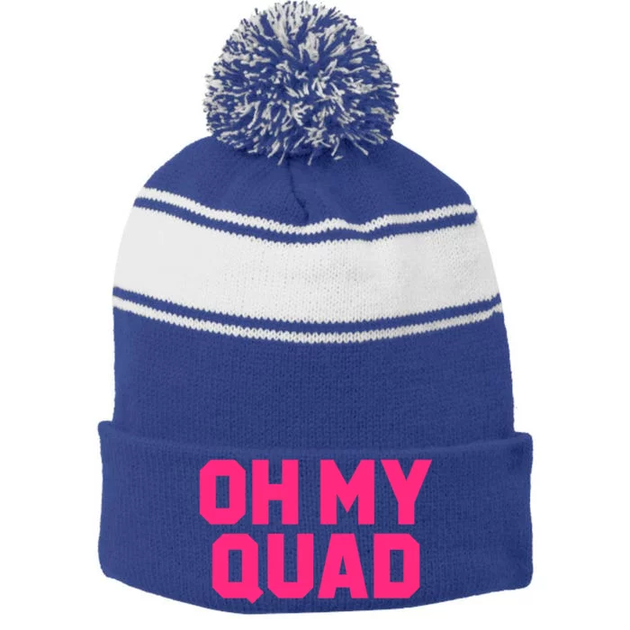 Oh My Quad Funny Workout Pun Squat Gym Leg Day Fitness Gift Stripe Pom Pom Beanie