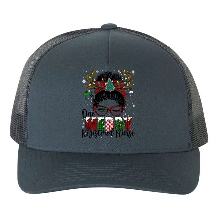 One Merry Registered Nurse Messy Bun Xmas Love Nurse Life Funny Gift Yupoong Adult 5-Panel Trucker Hat