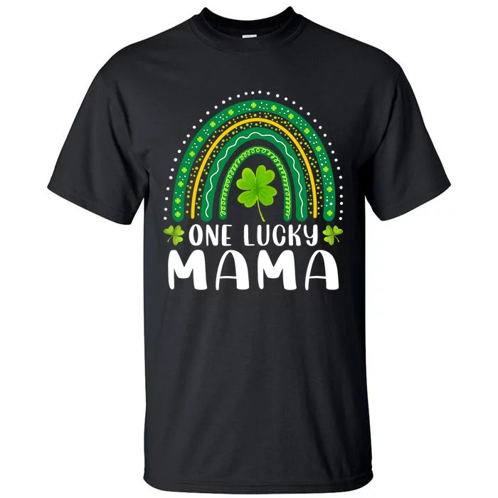 One Mama Rainbow Saint Patrick's Day Lucky Mom Mother Tall T-Shirt