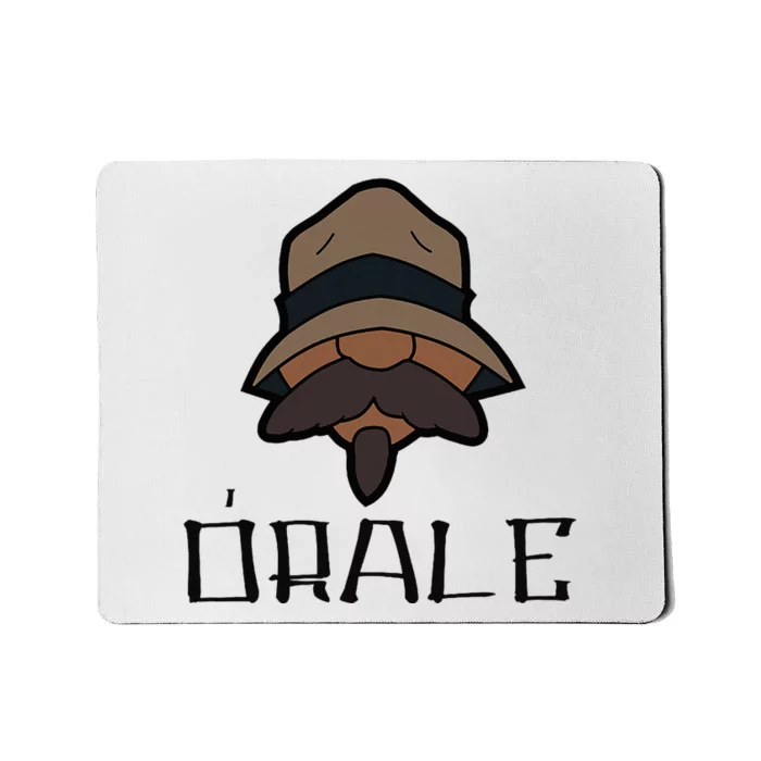 Orale Mexican Slang Chicano Pride Mousepad