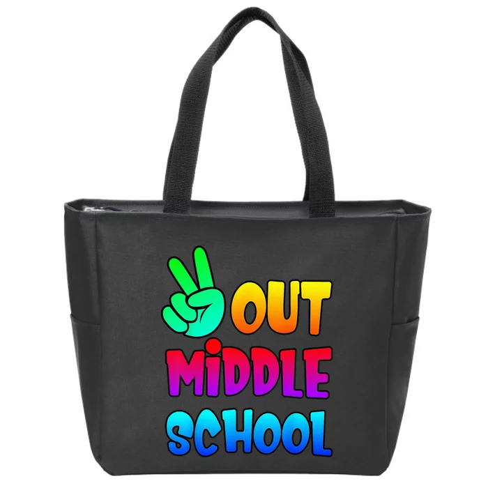 Out Middle School Peace Last Days of School Graduation Tee Zip Tote Bag