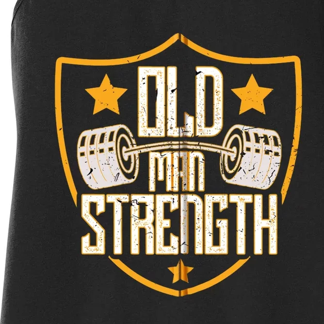 Old Man Strength Gym Father's Day Gift For Dad Zip Hoodie Women's Racerback Tank