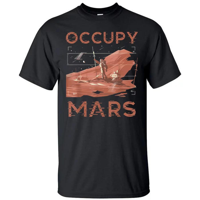 Occupy Mars Shirts Space Exploration Colonize Planet Mars Tall T-Shirt