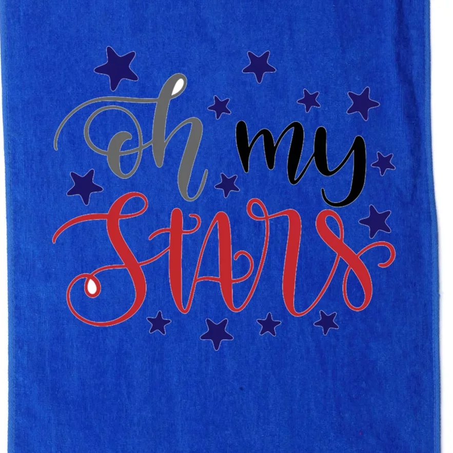 Oh My Stars Great Gift 4th Of July Independence Day Gift Platinum Collection Golf Towel