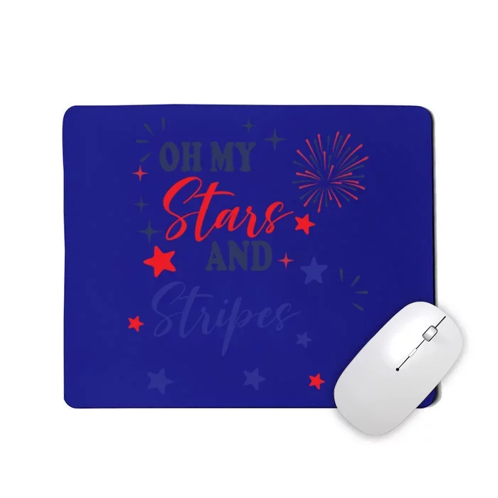 Oh My Stars And Stripes Tee July 4th Patriotic Fireworks Gift Mousepad