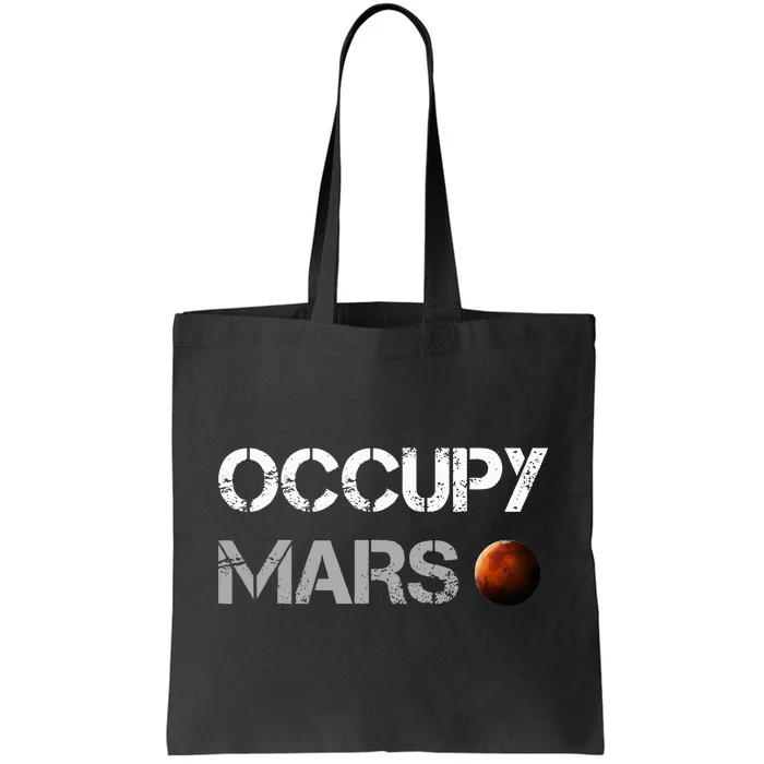 Occupy Mars Space Explorer Tote Bag