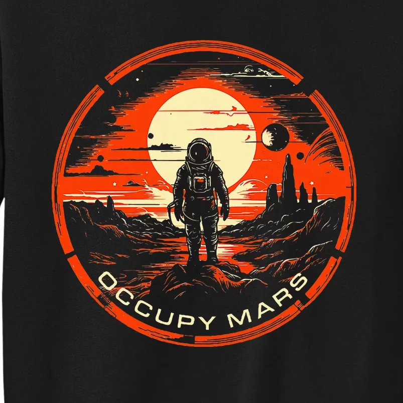 Occupy Mars Terraforming Tall Sweatshirt