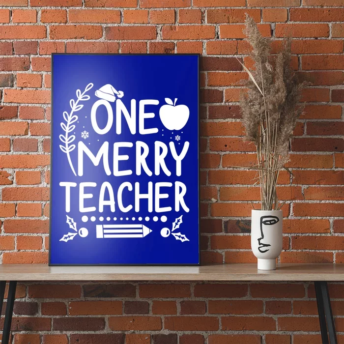 One Merry Teacher Christmas Festive Xmas Teaching Love Gift Poster