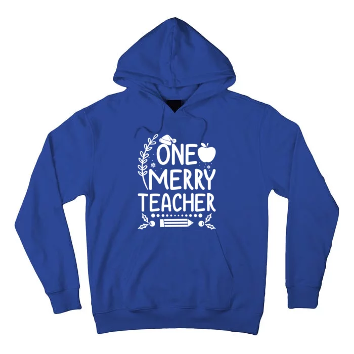 One Merry Teacher Christmas Festive Xmas Teaching Love Gift Tall Hoodie