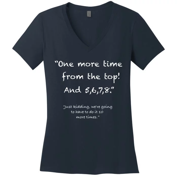 One More Time From Top Funny Dance Teacher Women's V-Neck T-Shirt