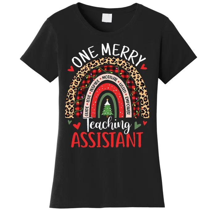 One Merry Teaching Assistant Rainbow Christmas Teacher Aide Women's T-Shirt