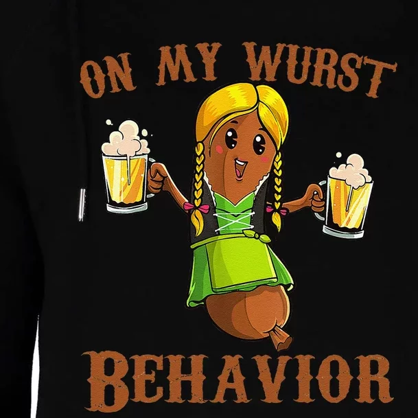 On My Wurst Behavior Bratwurst German Oktoberfest Funny Gift Womens Funnel Neck Pullover Hood