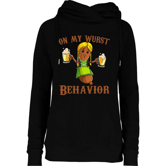 On My Wurst Behavior Bratwurst German Oktoberfest Funny Gift Womens Funnel Neck Pullover Hood