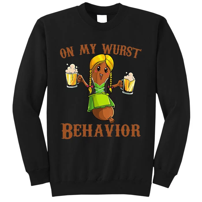 On My Wurst Behavior Bratwurst German Oktoberfest Funny Gift Tall Sweatshirt