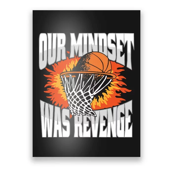 Our Mindset Was Revenge Poster