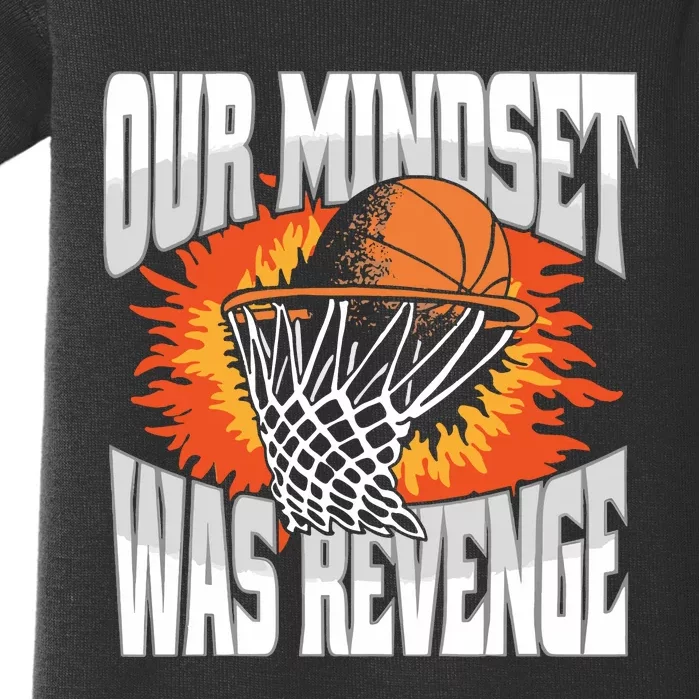 Our Mindset Was Revenge Baby Bodysuit