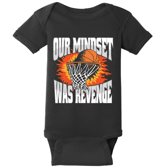 Our Mindset Was Revenge Baby Bodysuit