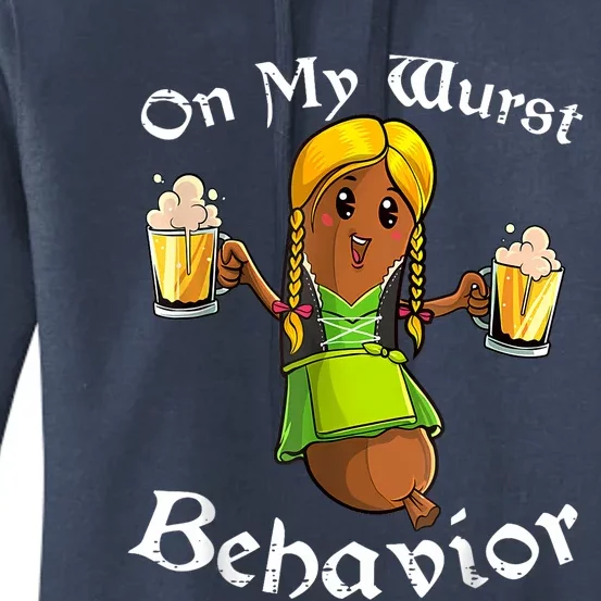 On My Wurst Behavior Oktoberfest German Funny Women's Pullover Hoodie