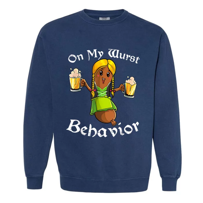 On My Wurst Behavior Oktoberfest German Funny Garment-Dyed Sweatshirt