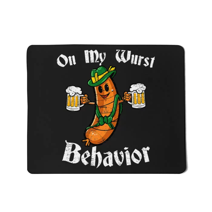 On My Wurst Behavior Funny Bratwurst German Oktoberfest Mousepad