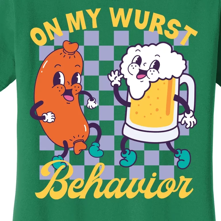 On My Wurst Behavior Oktoberfest Women's T-Shirt