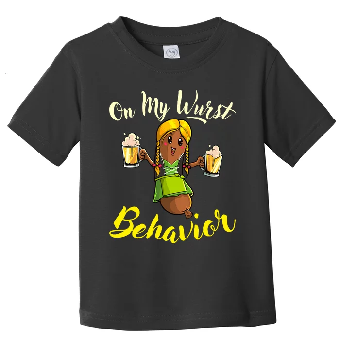 On My Wurst Behavior Funny Bratwurst German Oktoberfest Toddler T-Shirt