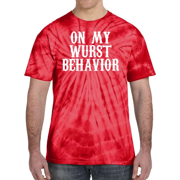 On My Wurst Behavior Oktoberfest Festive Tie-Dye T-Shirt