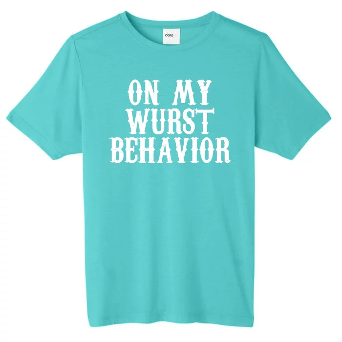 On My Wurst Behavior Oktoberfest Festive ChromaSoft Performance T-Shirt