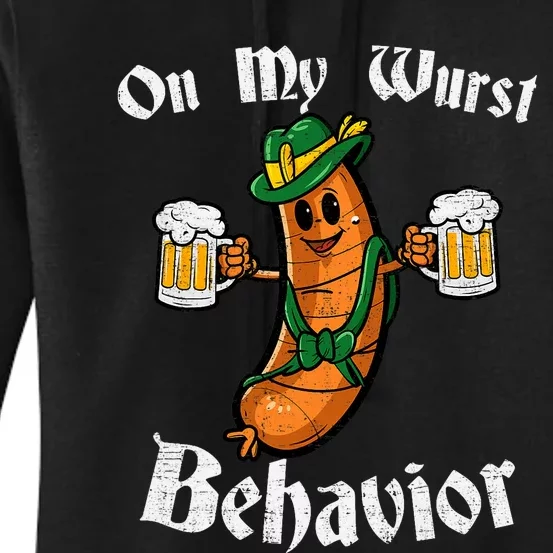 On My Wurst Behavior Funny Bratwurst German Oktoberfest Women's Pullover Hoodie