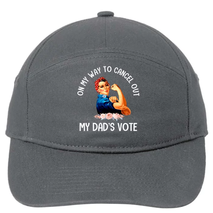 On My Way To Cancel Out My DadS Vote Mom Apparel 7-Panel Snapback Hat