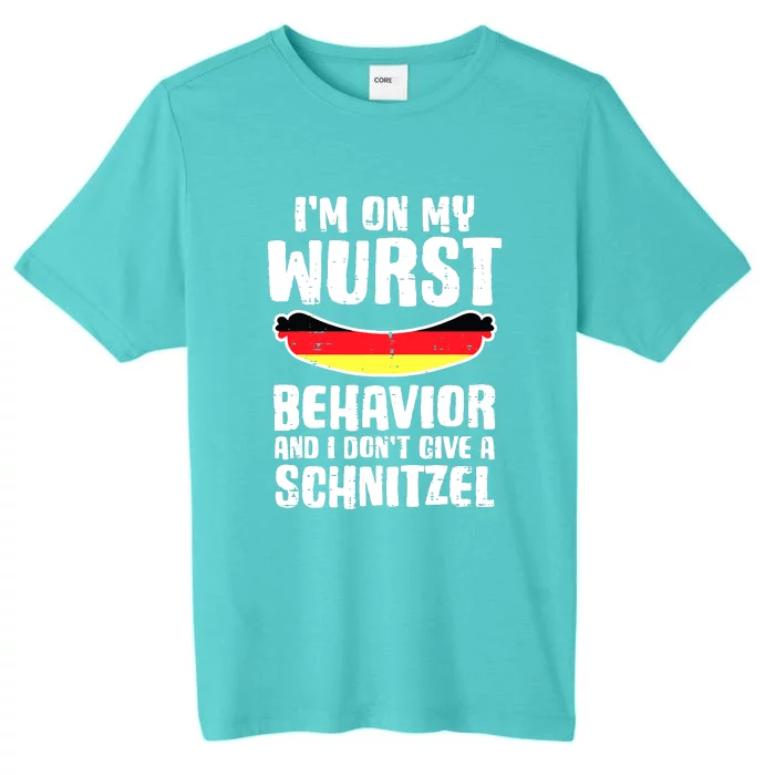 On My Wurst Behavior Dont Give Schnitzel Funny Oktoberfest ChromaSoft Performance T-Shirt