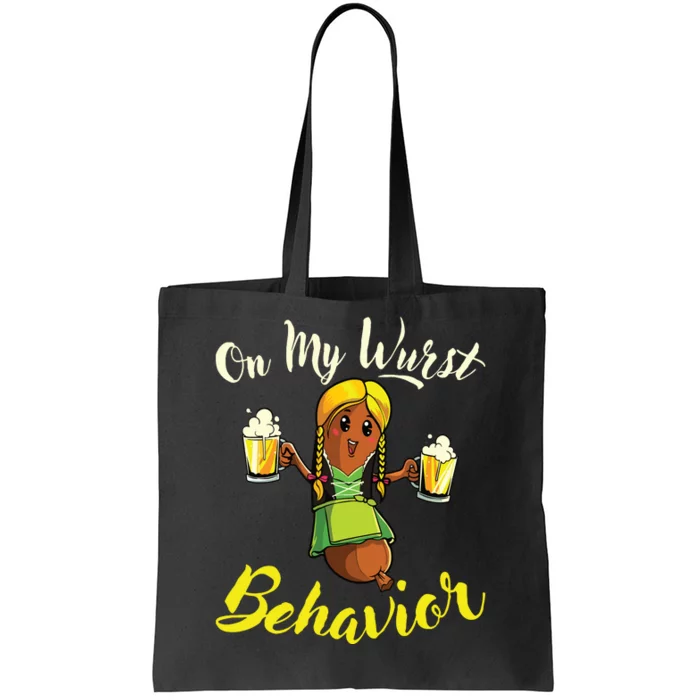 On My Wurst Behavior Funny Bratwurst German Oktoberfest Tote Bag