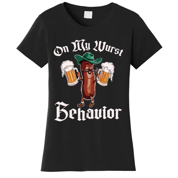 On My Wurst Behavior Funny Oktoberfest Women's T-Shirt