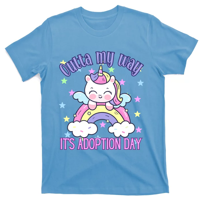 Outta My Way ItS Adoption Day For Finally Adoption Day T-Shirt