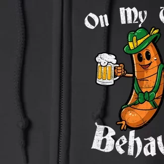 On My Wurst Behavior Funny Bratwurst German Oktoberfest Full Zip Hoodie