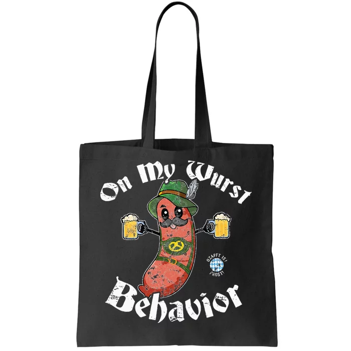 On My Wurst Behavior Funny Bratwurst Oktoberfest Tote Bag