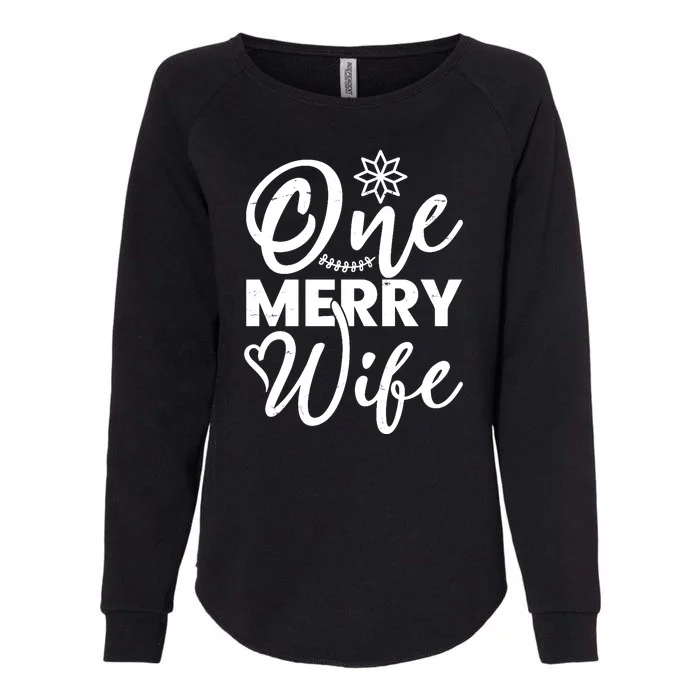 One Merry Wife Christmas Gift Womens California Wash Sweatshirt