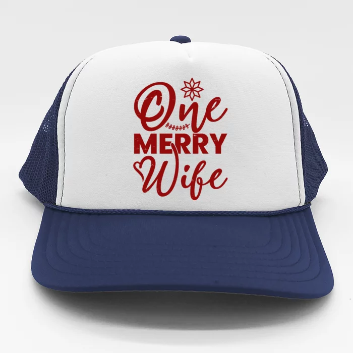 One Merry Wife Christmas Gift Trucker Hat