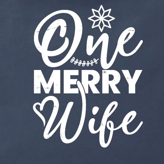 One Merry Wife Christmas Gift Zip Tote Bag