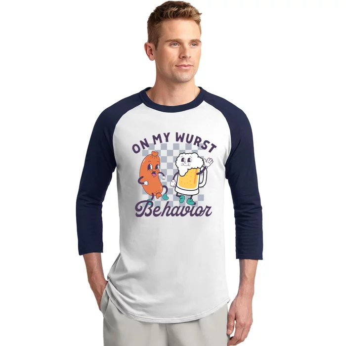 On My Wurst Behavior Funny Oktoberfest Drinking Team Baseball Sleeve Shirt