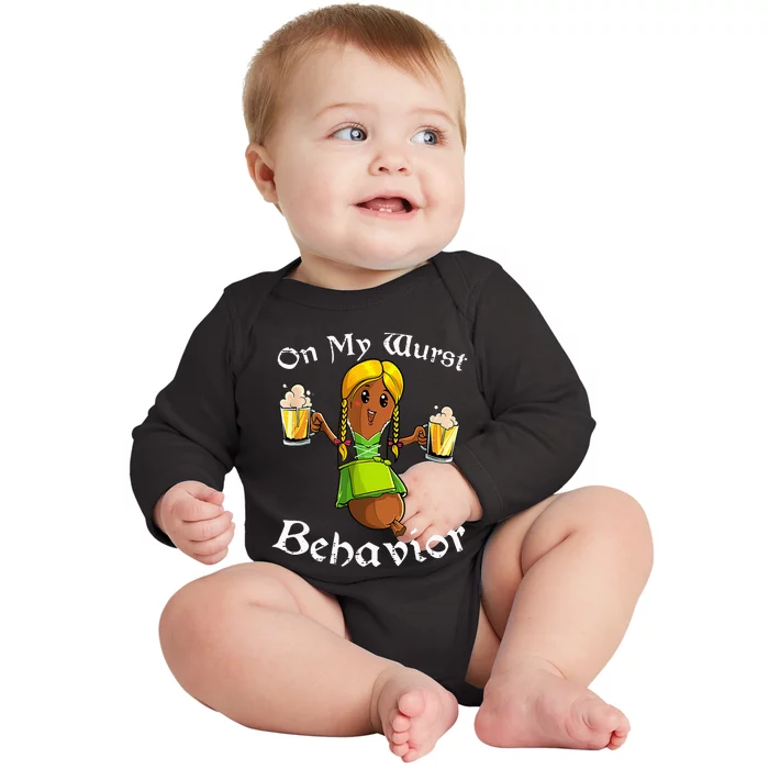 On My Wurst Behavior Oktoberfest German Baby Long Sleeve Bodysuit