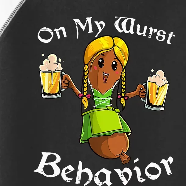 On My Wurst Behavior Oktoberfest German Toddler Fine Jersey T-Shirt