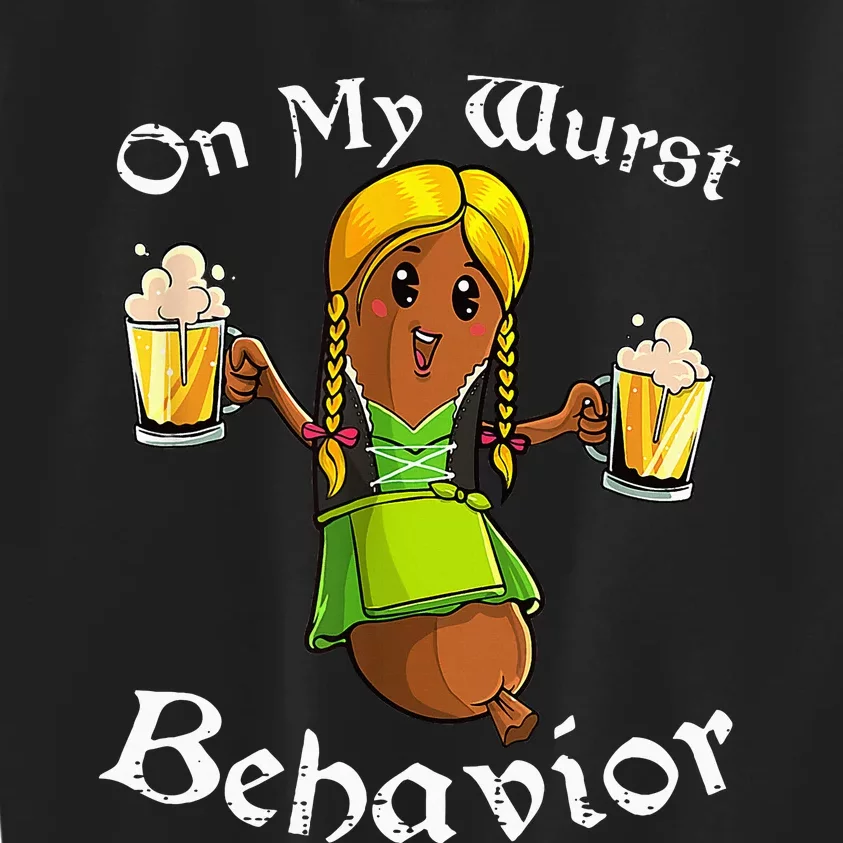 On My Wurst Behavior Oktoberfest German Kids Sweatshirt