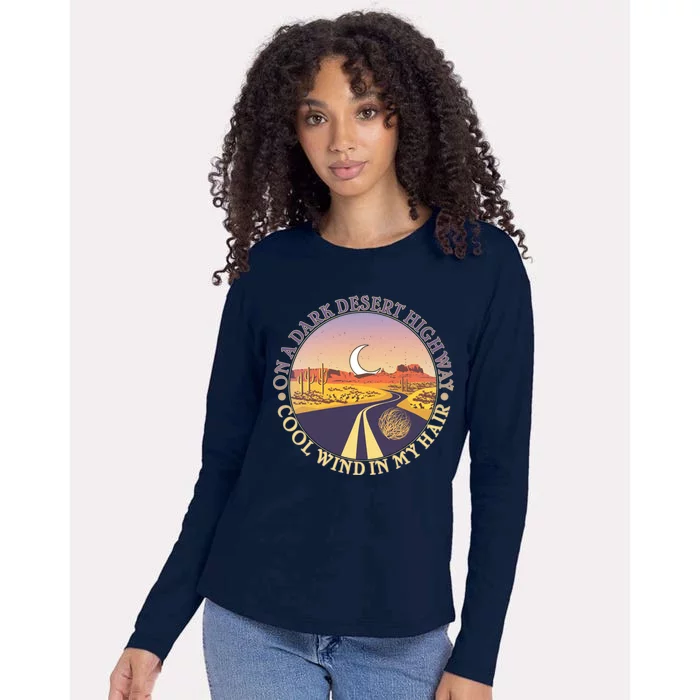 On A Dark Desert Highway Cool Wind In My Hair Womens Cotton Relaxed Long Sleeve T-Shirt