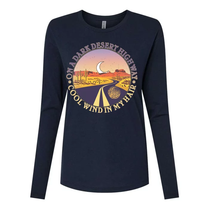 On A Dark Desert Highway Cool Wind In My Hair Womens Cotton Relaxed Long Sleeve T-Shirt