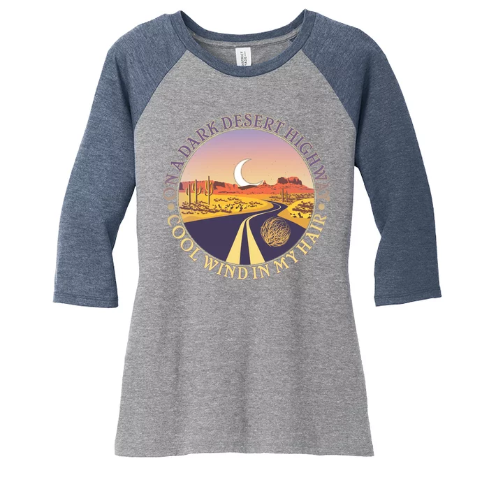 On A Dark Desert Highway Cool Wind In My Hair Women's Tri-Blend 3/4-Sleeve Raglan Shirt